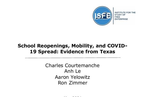 Cover image of paper - School Reopenings, Mobility, and COVID-19 Spread: Evidence from Texas