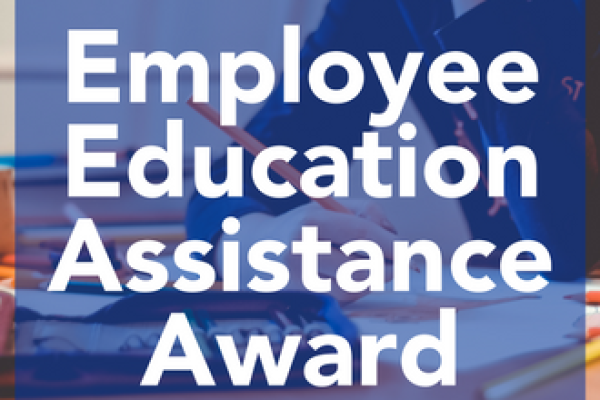 Employee education assistance award